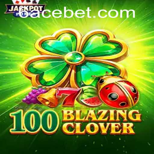 100BlazingClover: The Thrilling New Card Game That's Taking the World by Storm