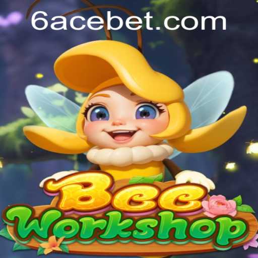 Exploring the Buzz: BeeWorkshop and the Intriguing World of 6ACE