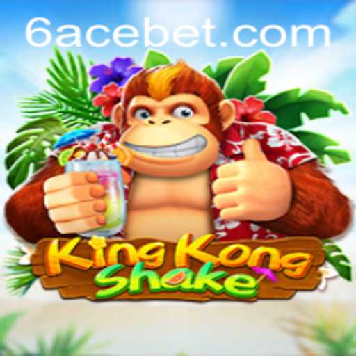 KingKongShake: An Exciting Adventure Into the World of 6ACE Gaming