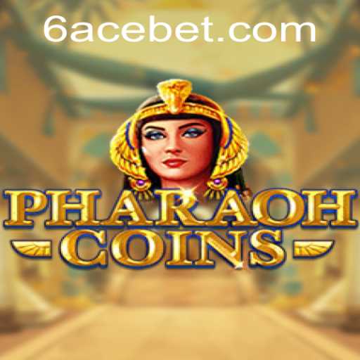 Unveiling PharaohCoins: A Mesmeric Journey into Ancient Riches with 6ACE