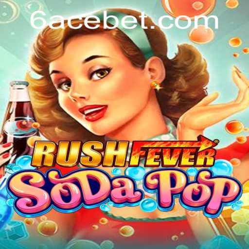 RushFeverSodaPop: The Exhilarating Game Experience with a Twist
