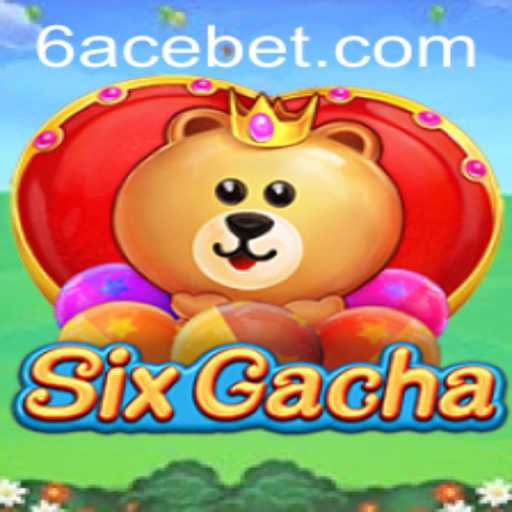 Exploring SixGacha: The Revolutionary Game Taking the World by Storm
