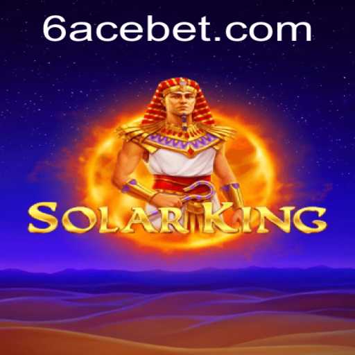 Exploring the World of SolarKing: A Comprehensive Guide to the New Gaming Sensation